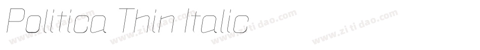 Politica Thin Italic字体转换